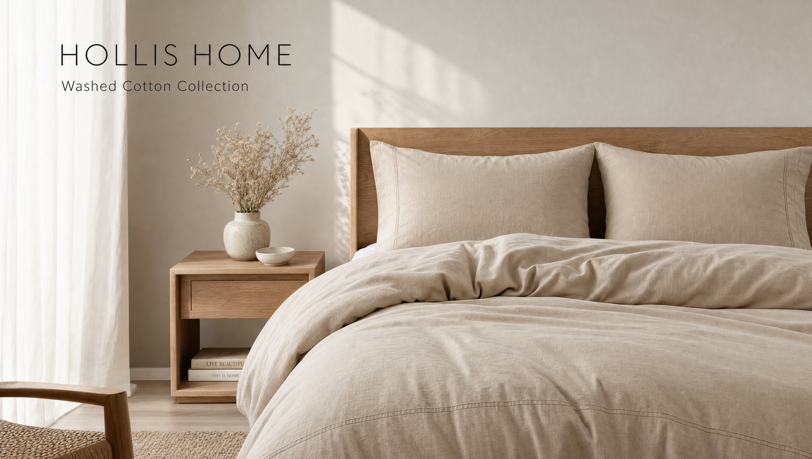 Hollis Home Washed Cotton Collection banner featuring oatmeal-beige bedding styled on a wooden bed.